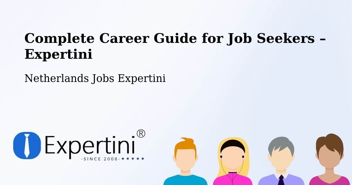 Career Guide for Job Seekers – Aalten - Aalten, Netherlands Jobs Expertini